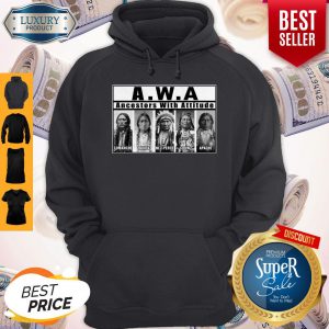 Nice AWA Ancestors with attitude Comanche Lakota Nez Perce Hoodie