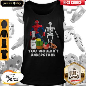 Top Spider Man Skeleton You Wouldn't Understand Tank Top