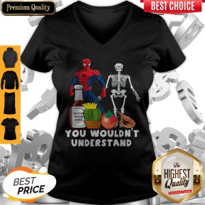 Top Spider Man Skeleton You Wouldn't Understand V-neck