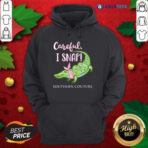 Crocodylidae Mom Careful I Snap Southern Couture Shirt Design By Blablatee.com