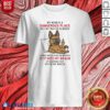 Original My Mind Is A Dangerous Place But My Mouth Is Worse German Shepherd
