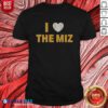 Original The Miz Mike Mizanin Wwe Professional Wrestling Baseball Fan I The Miz shirt optimized for display