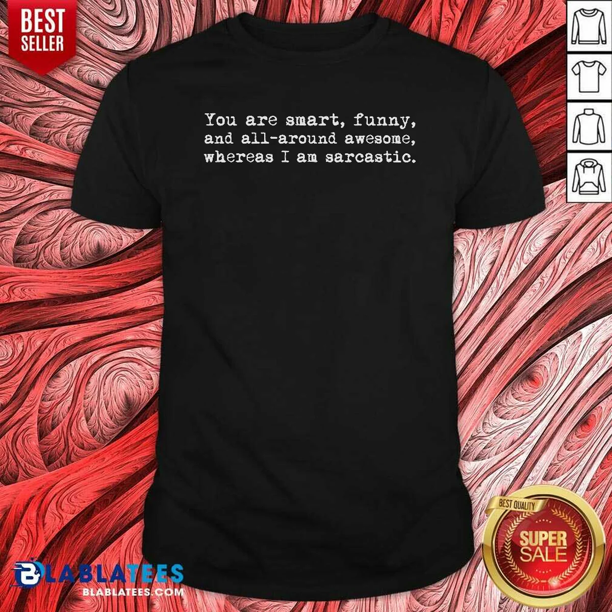 Premium You'Re Smart And Funny And Shirt Premium You'Re Smart And Funny And Shirt