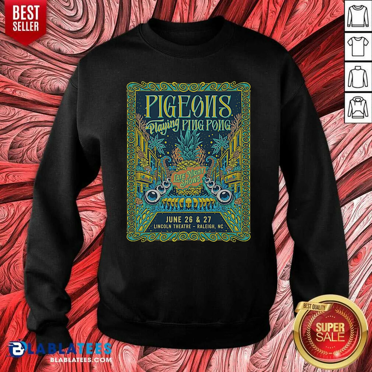 Pretty Pigeons Playing Ping Pong 6 26 6 27 2026 Raleigh NC Poster Sweatshirt