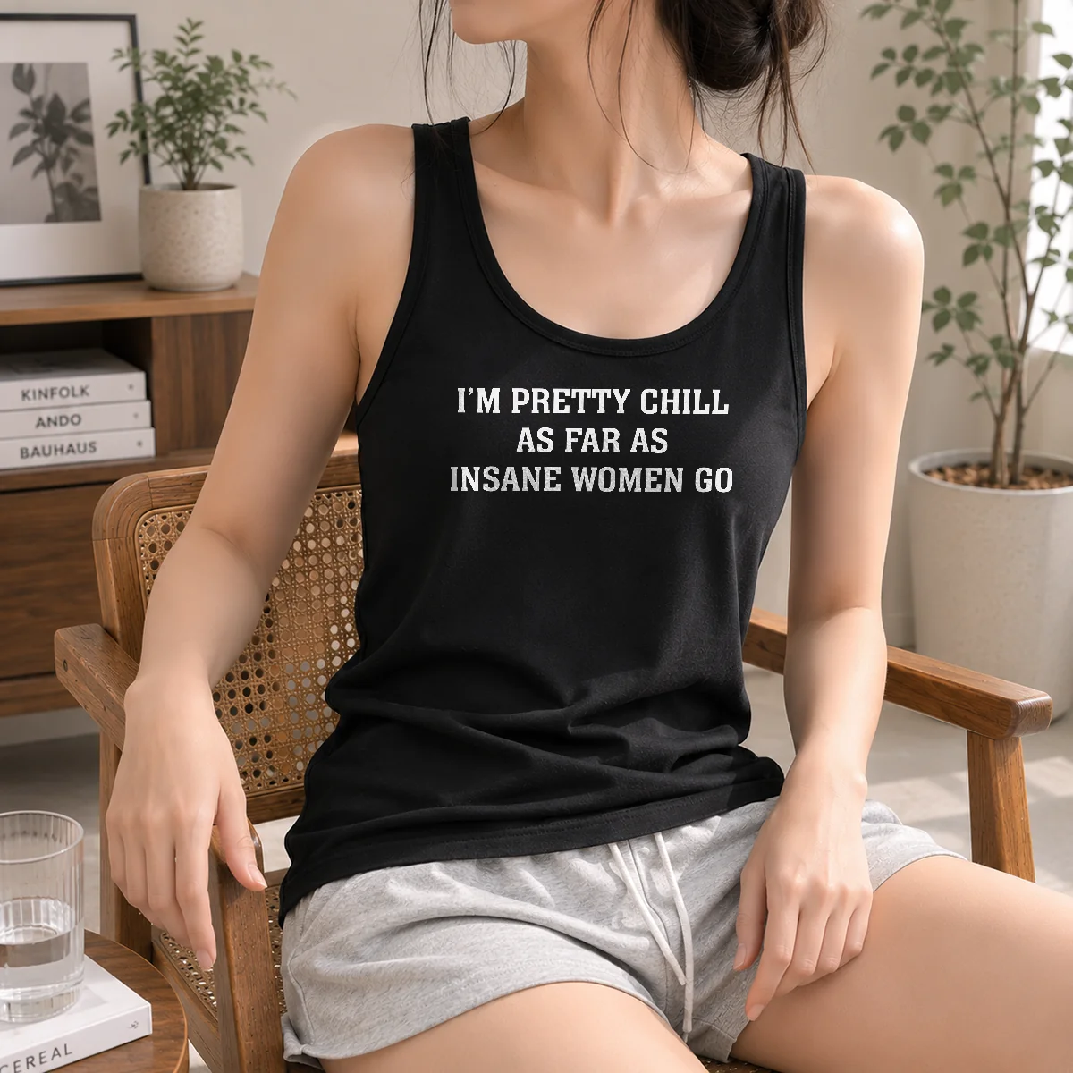 Funny Original I'M Pretty Chill As Far As Insane Women Go Tank Top