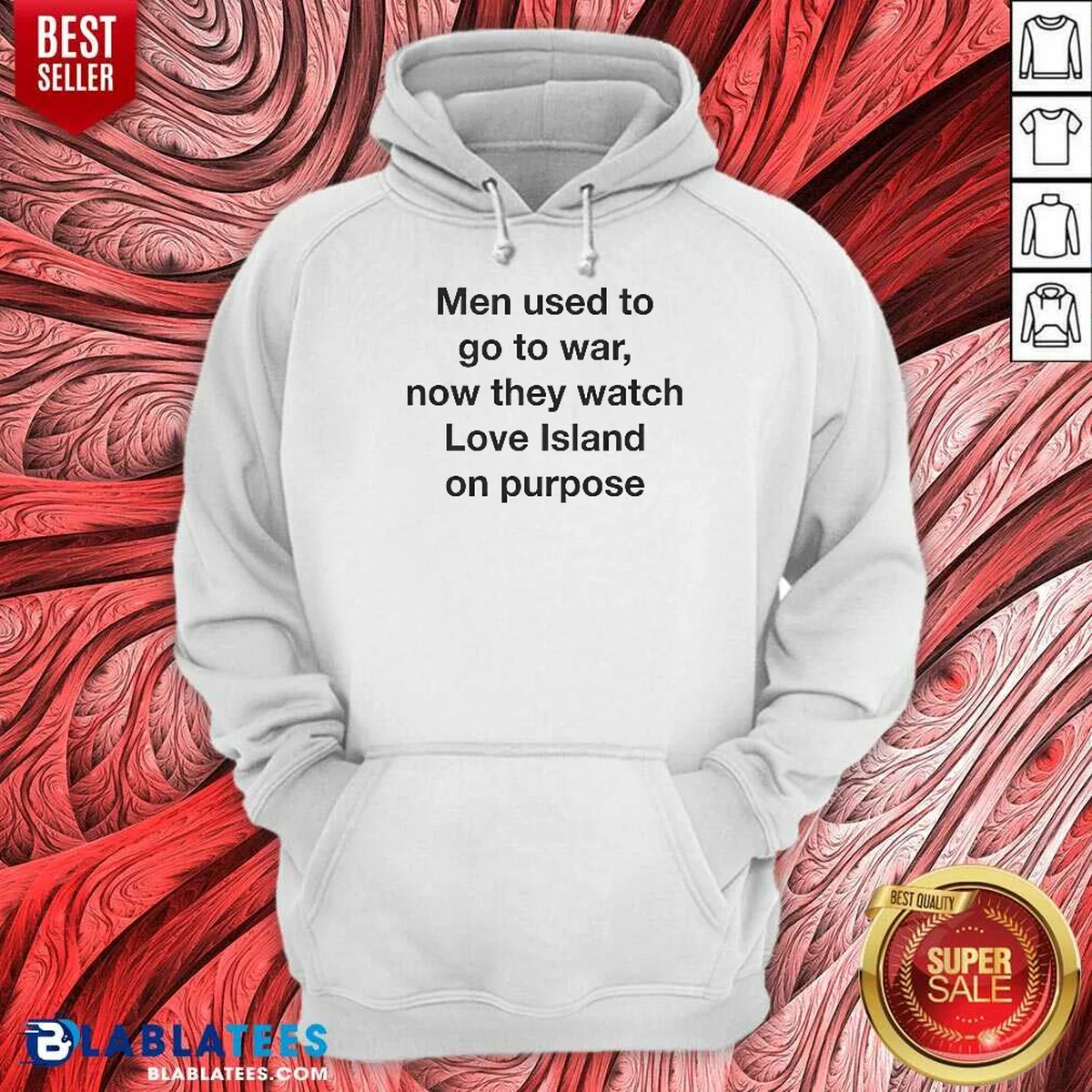Hot Men Used To Go To War Now They Watch A TV Show On Purpose Hoodie