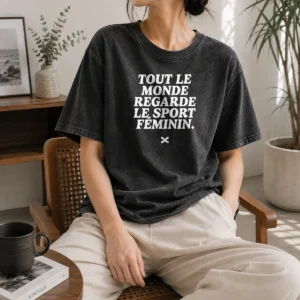 Nice Tout Le Monde Regarde Le Sport FéMinin Washed T-Shirt