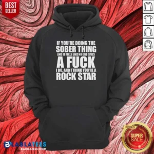 Official If You'Re Doing The Sober Thing And It Feels Like No One Gives A F Keep The Plug In The Jug I Do Hoodie