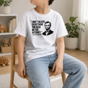 Premium Don'T Believe Everything You Read On The Internet Geek Kids T-Shirt