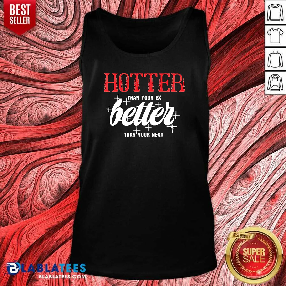 Premium Hot Hotter Than Your Ex Tank Top Premium Hot Hotter Than Your Ex Tank Top