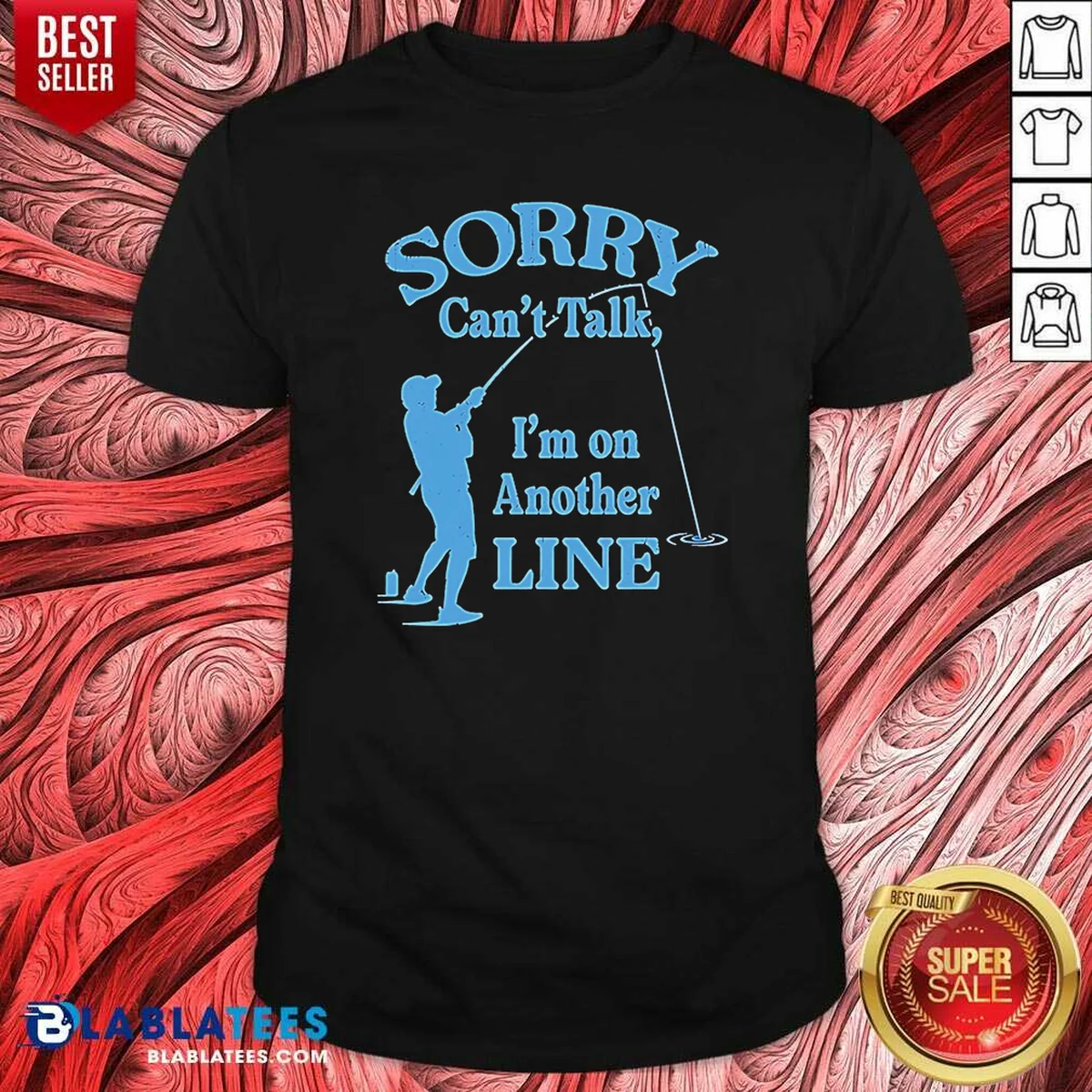Pretty Sorry Can'T Talk I'M On Shirt Pretty Sorry Can'T Talk I'M On Shirt