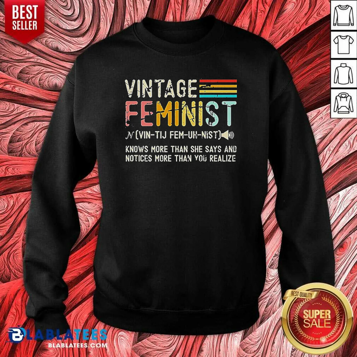 Pretty Vintage Feminist Knows More Than Sweatshirt Pretty Vintage Feminist Knows More Than Sweatshirt