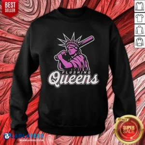 Top Nice Flushing Queens Statue Of Liberty Holding Baseball Bat Sweatshirt