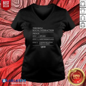 Top Social Interaction Theorem Math Proof Introvert V-Neck Shirt