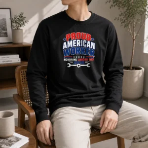 Awesome Pretty Labour Day Proud American Worker Typography Long Sleeve Shirt