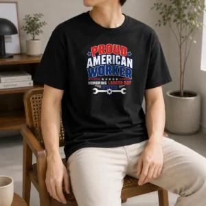 Awesome Pretty Labour Day Proud American Worker Typography