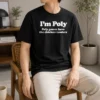 Original I'M Poly Poly Gonna Have The Chicken Tenders